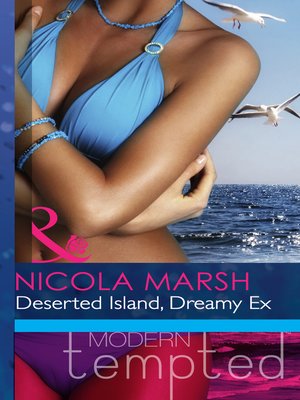 cover image of Deserted Island, Dreamy Ex